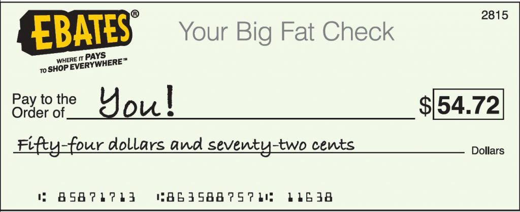 Every three months, users get a check or PayPal transfer in return for shopping at their favorite stores through Ebates - a key to the Ebates business model.