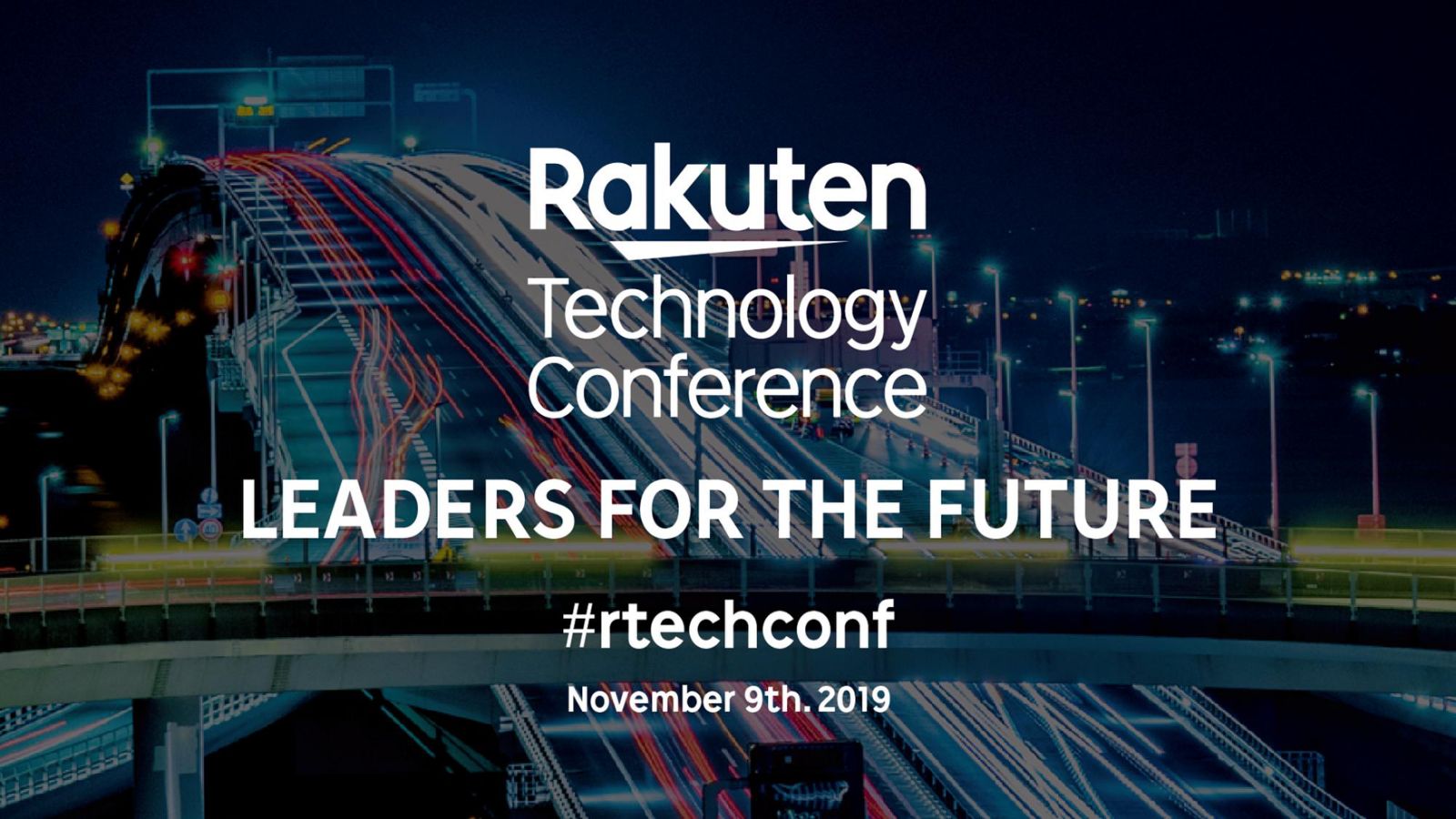 Previewing Rakuten Technology Conference 2019 Leaders For Our Future